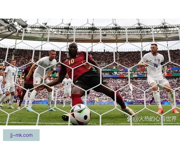 卢卡库欧洲杯频繁破门却屡遭判罚引发热议